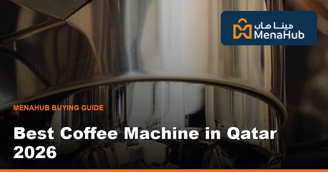 Best Coffee Machine in Qatar 2026 — Espresso, Drip & Capsule
