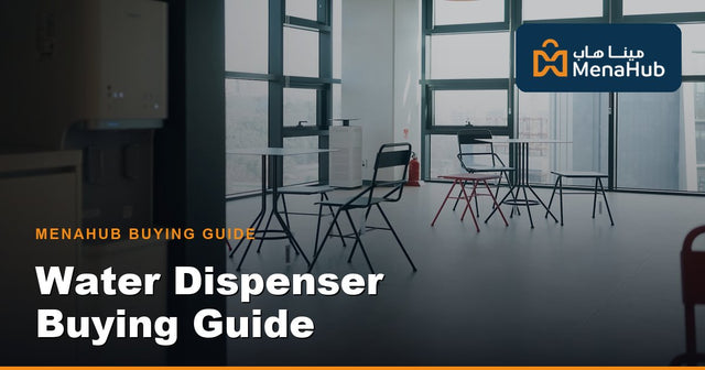 Water Dispenser Buying Guide Qatar — Types & Tips