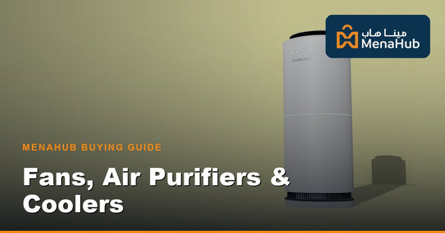 Fans, Air Purifiers & Coolers Buying Guide Qatar