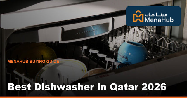Best Dishwasher in Qatar 2026 — Sizes, Settings & Water Use