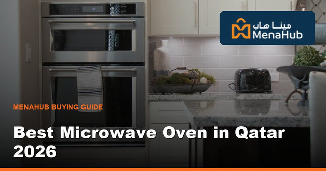 Best Microwave Oven in Qatar 2026 — Solo vs Grill vs Convection