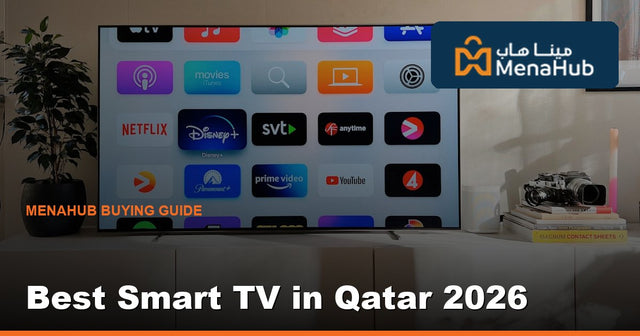 Best Smart TV in Qatar 2026 — 4K, OLED & QLED Buying Guide