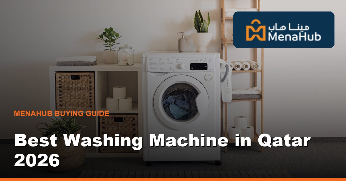 Best Washing Machine in Qatar — Front Load vs Top Load
