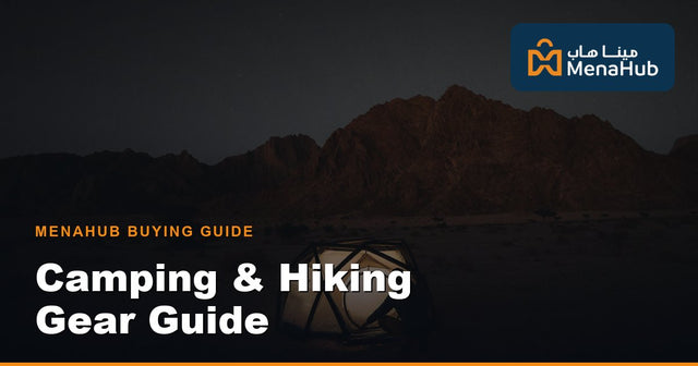 Camping & Hiking Gear Buying Guide Qatar — Desert Essentials