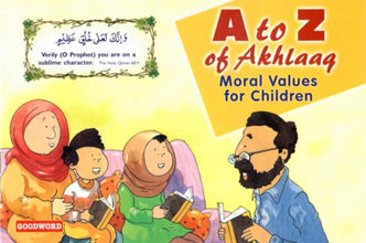 Goodword | A To Z Of Akhlaaq_Moral Values For Children