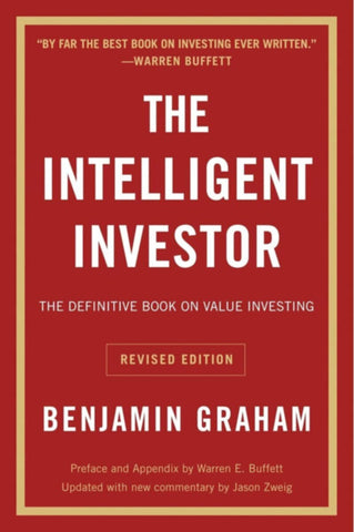 The Intelligent Investor The Definitive Book On Value Investing