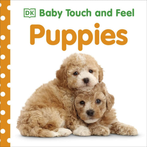 Dk | Baby Touch And Feel: Puppies