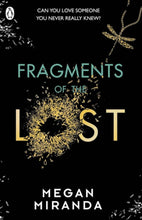 Fragments Of The Lost
