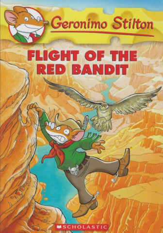 Scholastic-G.Stilton â€“ Flight Of The Red Bandit