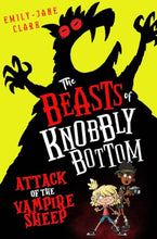 The Beasts Of Knobbly Bottom Attack Of The Vampire