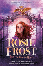 Rosie Frost & The Falcon Queen