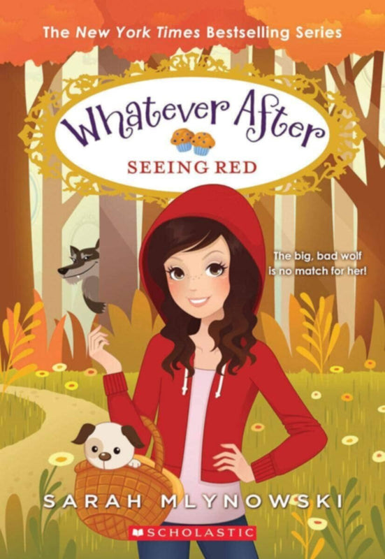 Seeing Red (Whatever After)