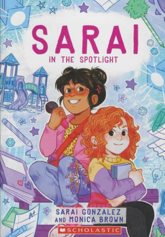 Scholastic | Sarai In The Spotlight