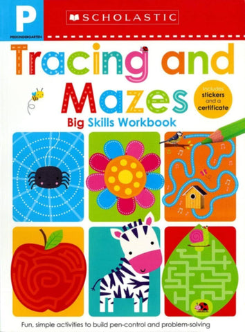 Scholastic â€“ Pre-K Big Skills Workbook: Tracing And Mazes