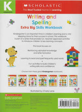 Scholastic  | Kindergarten Writing And Spelling Extra Big Skil