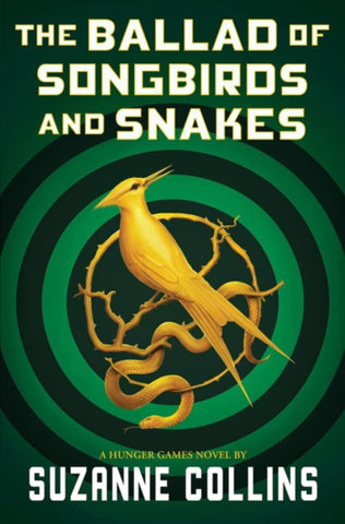 Scholastic | The Ballad Of Songbirds And Snakes
