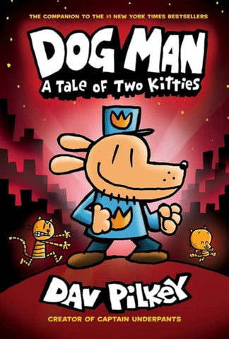 Scholastic â€“ Dog Man: A Tale Of Two Kitties