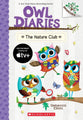 Owl Diaries: The Nature Club