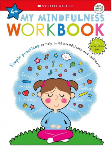 Scholastic â€“ My Mindfulness Workbook 4+