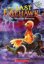The Last Firehawk: The Shadow Returns