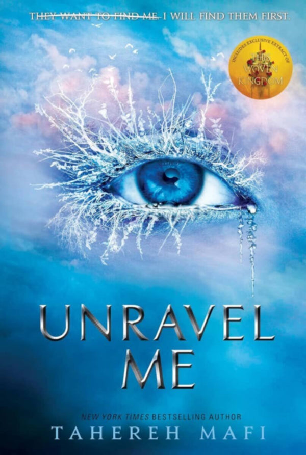 Unravel Me Tahereh Mafi