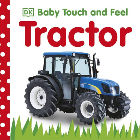 Dk | Baby Touch And Feel Tractor