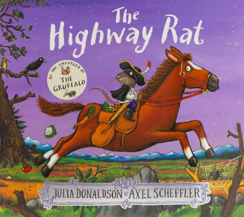 Scholastic â€“ Julia Donaldson â€“ The Highway Rat