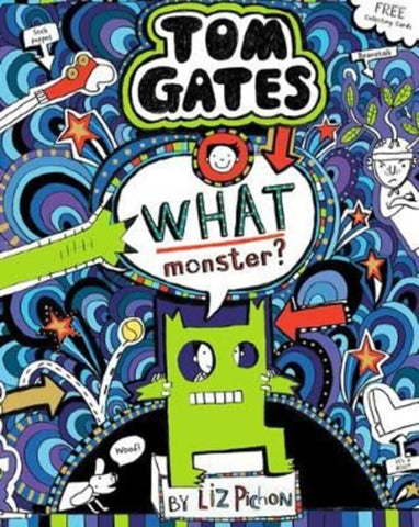 Tom Gates (Pb) What Monster ?
