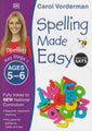 DkÂ  | Carol Vorderman Spelling Made Easy Key Stage 1 Ages 5-6