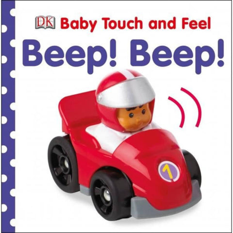 Baby Touch And Feel Beep! Beep!