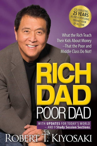 Rich Dad Poor Dad Robert T. Kiyosaki