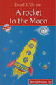 Pegasus | Read & Shine A Rocket To The Moon (World Around Us)
