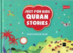 Goodword -Just For Kids Quran Stories_Hard Cover