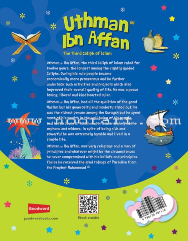 Goodword | Uthman Ibn Affan_The Thiird Caliph Of Islam