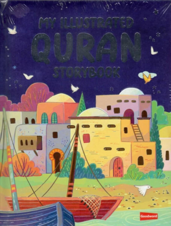Goodword | My Illustrated Quran Story Book