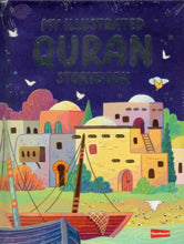 Goodword | My Illustrated Quran Story Book