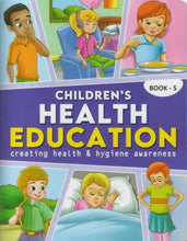 Dl | Childrens Health  Education Creating Health & Hygiene Awareness  Book-5