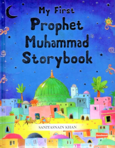 Goodword | My First Prophet Muhammed Story Book_Hard Cover