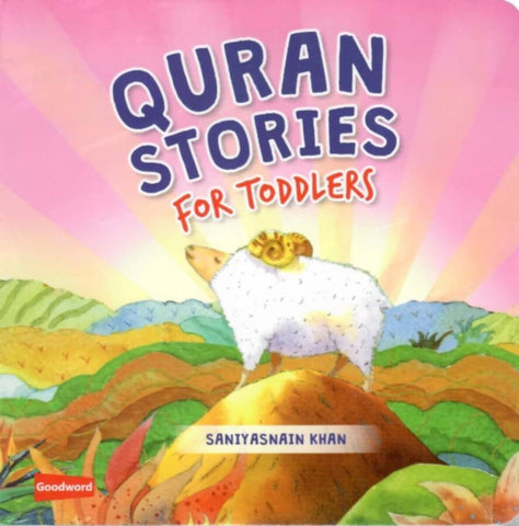Goodword | Quran Stories For Toddlers Board Book