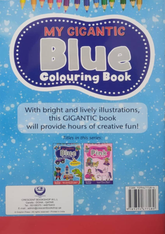 My Gigantic Blue Colouring Book
