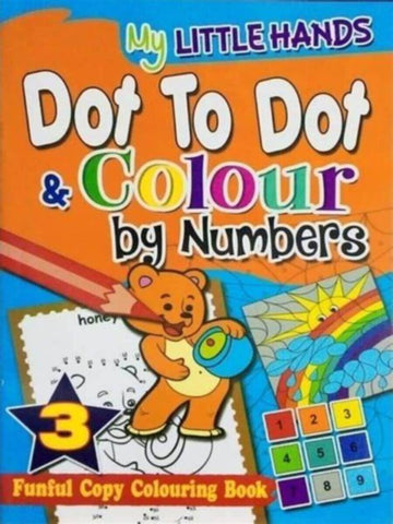 My Little Hands Dot To Dot & Colour By Numberfunful Copy Colouring Book 3