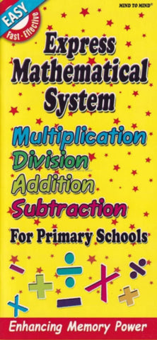 Express Mathematical System, Multiplication,Division, Addition, Subtraction For Primary Schools