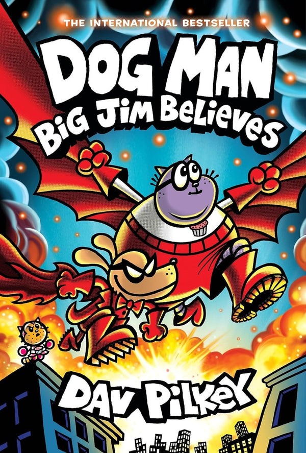 PENGUIN RANDOM HOUSE | Dog Man: Big Jim Believes HB