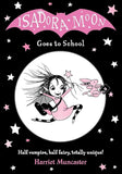 HARPERCOLLINS PUBLISHERS | Isadora Moon Goes to School