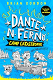 MICHAEL O'MARA BOOKS | Dante N. Ferno: Camp Catastrophe