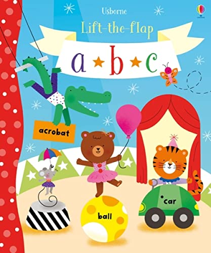 OXFORD CHILDREN'S BOOKS | Lift-The-Flap: Abc