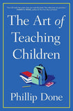 MACMILLAN PUBLISHERS UK | The Art of Teaching Children